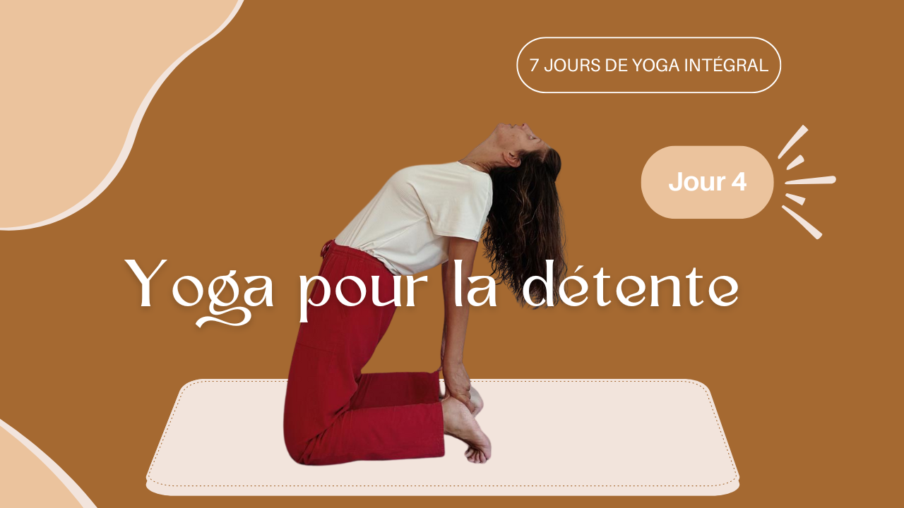 Vignette vidéo Jour 4 - Yoga pour la détente